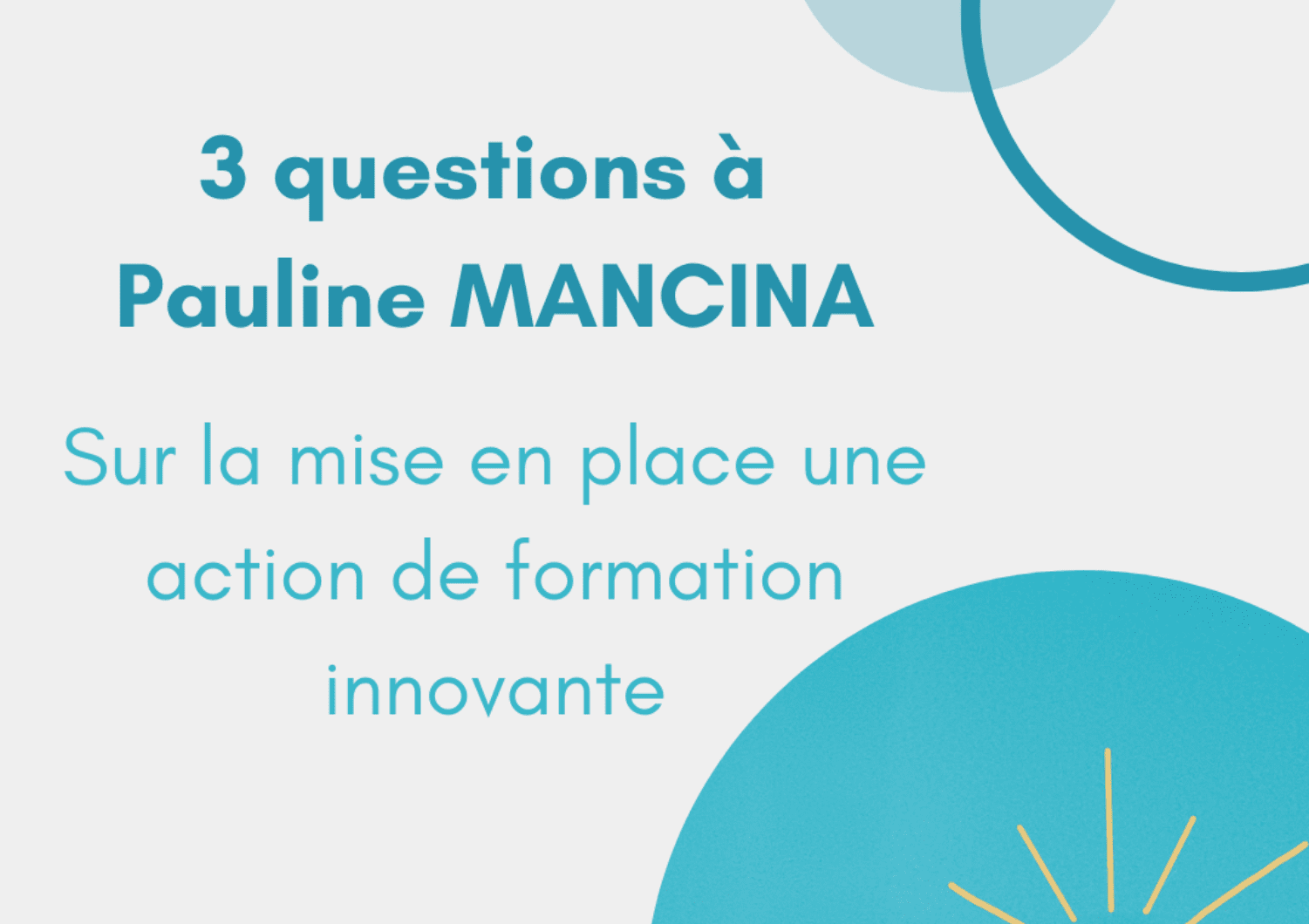question-interview-pauline-mancina-formation-innovante