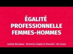 Conférence égalité professionnelle femmes/hommes - Laeticia Niaudeau -Directrice emploi et diversité d’Air France